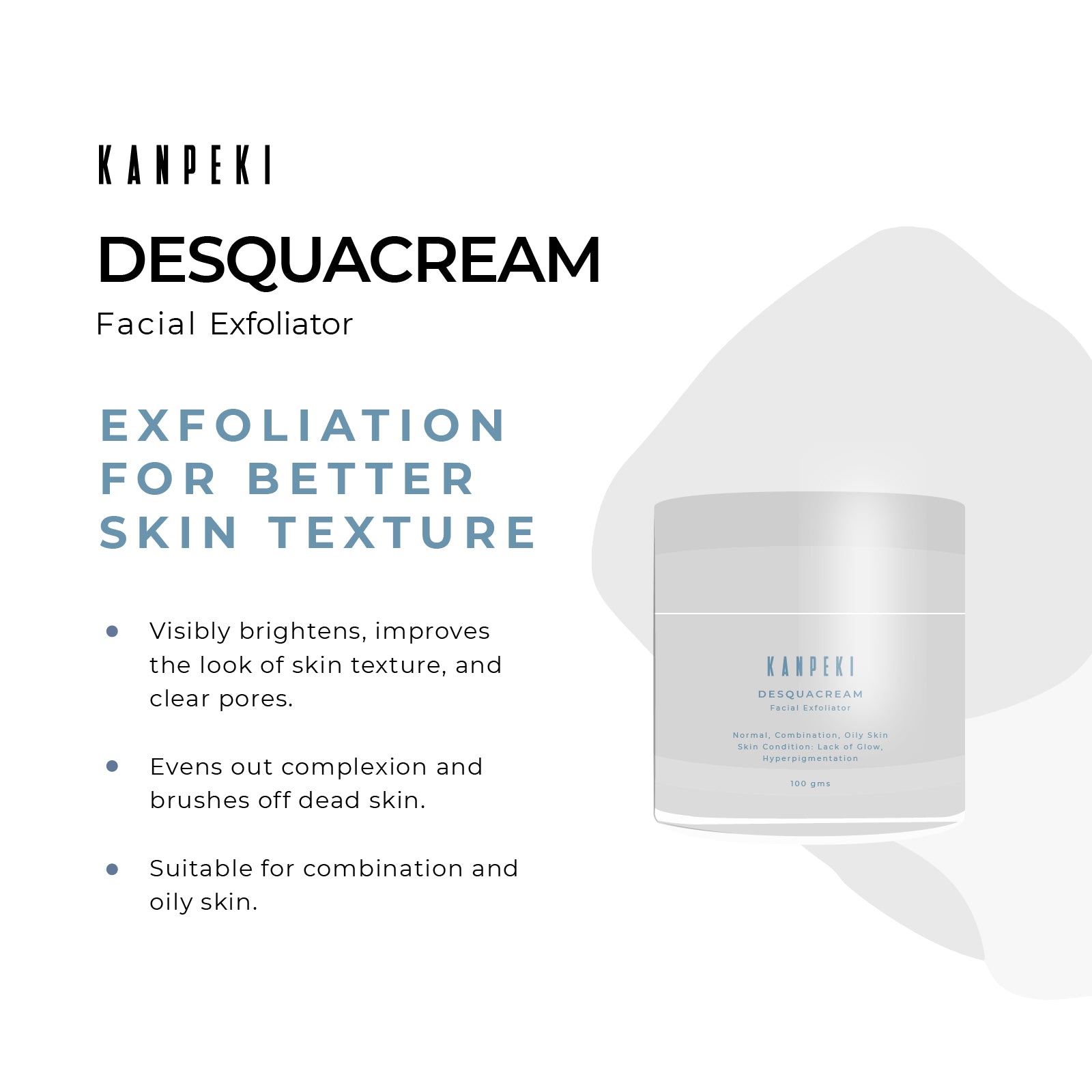 Desquacream - Kanpeki Skincare